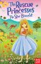 [The Rescue Princesses 14] • The Star Bracelet